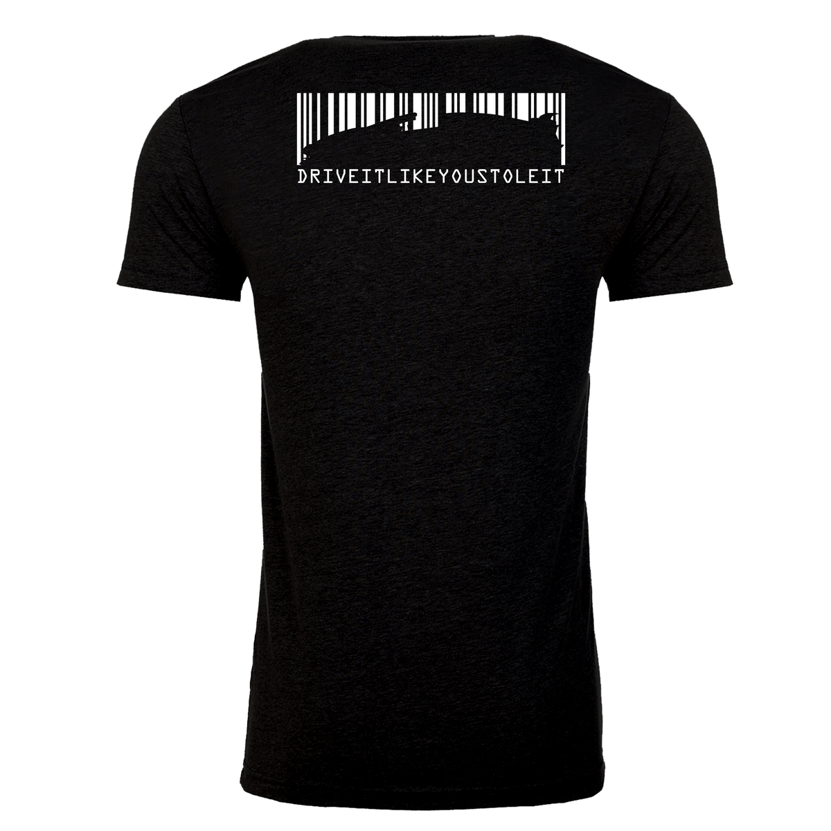 The Steel Supplements Apparel S Drive it Like You Stole It- UPC Version