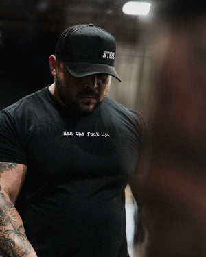 Steel Supplements Apparel Man the  F#%k up