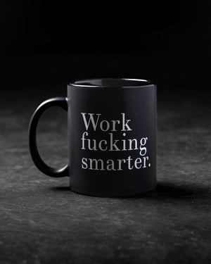 The Steel Supplements Promo Accessories Work Fucking Smarter Mugs