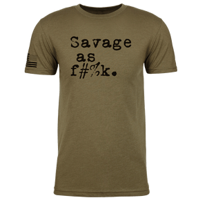 Jason and Jessica Fitness Apparel Savage as f%ck. Military Green T-shirt