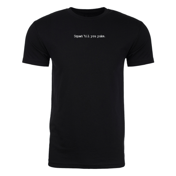 Steel Supplements Bundle Squat 'Til You Puke Shirt