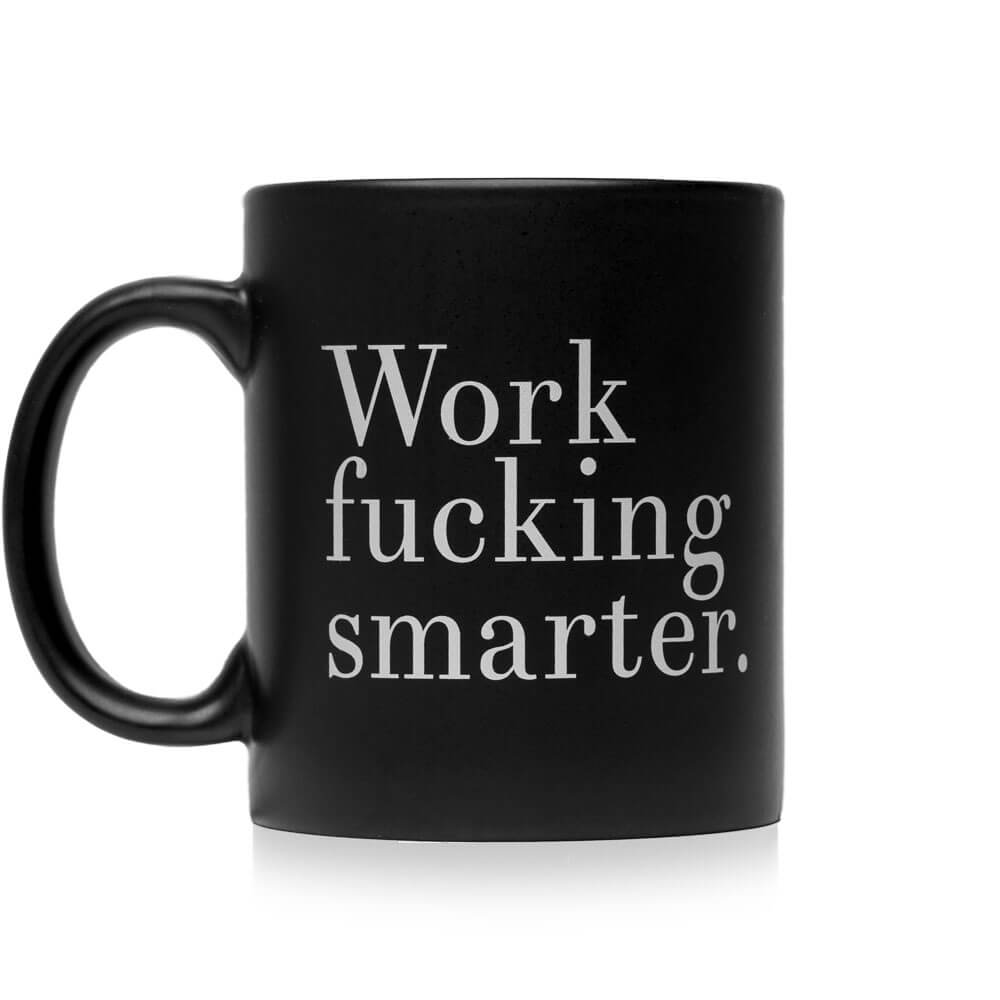 The Steel Supplements Promo Accessories Work Fucking Smarter Mugs