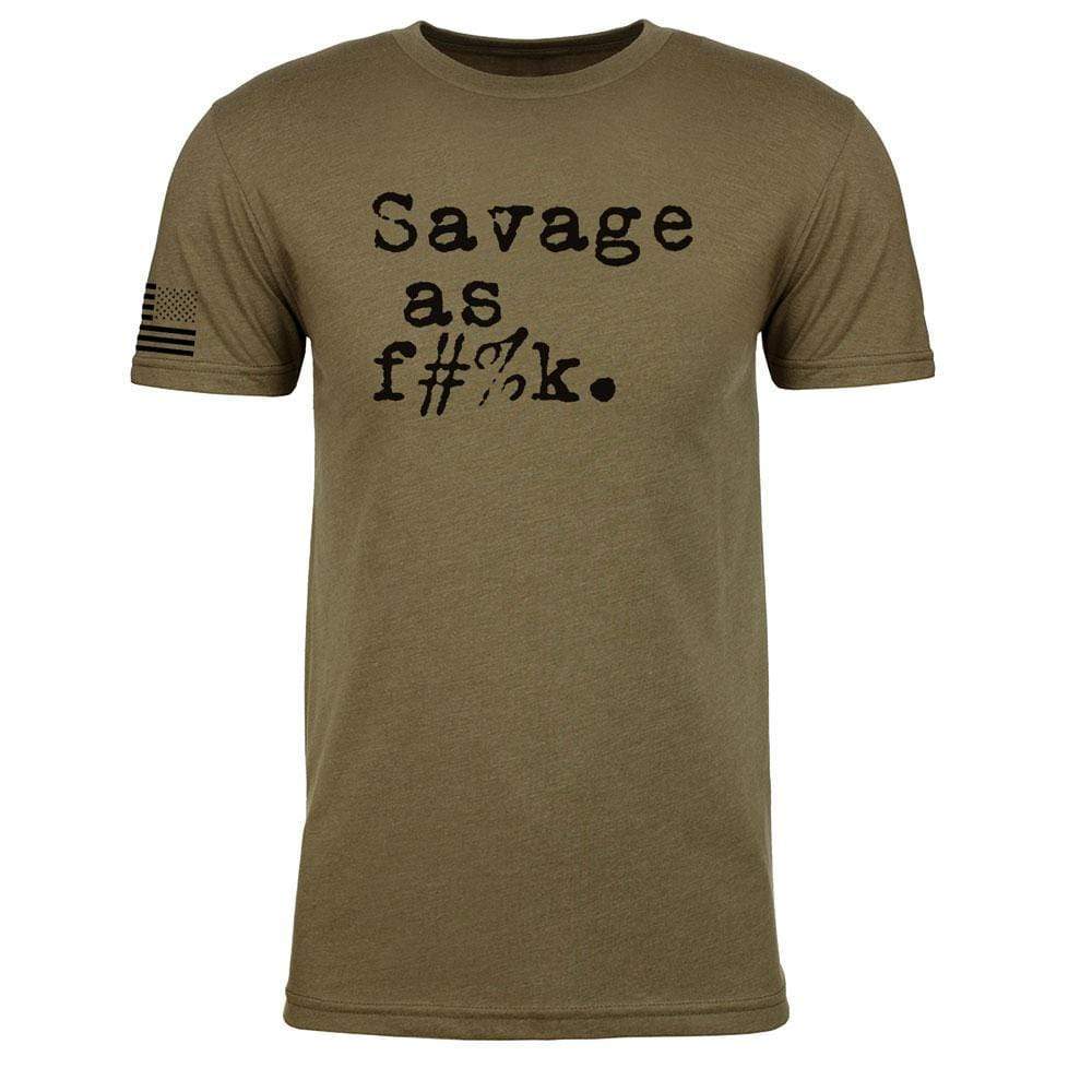 Jason and Jessica Fitness Apparel Savage as f%ck. Military Green T-shirt