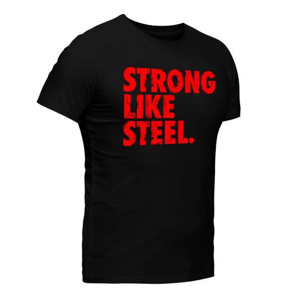 Steel Supplements Apparel STRONG LIKE STEEL Performance T-SHIRT