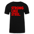 STRONG LIKE STEEL Performance T-SHIRT